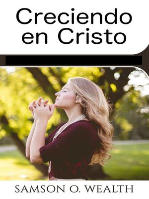 cover image of Creciendo en Cristo